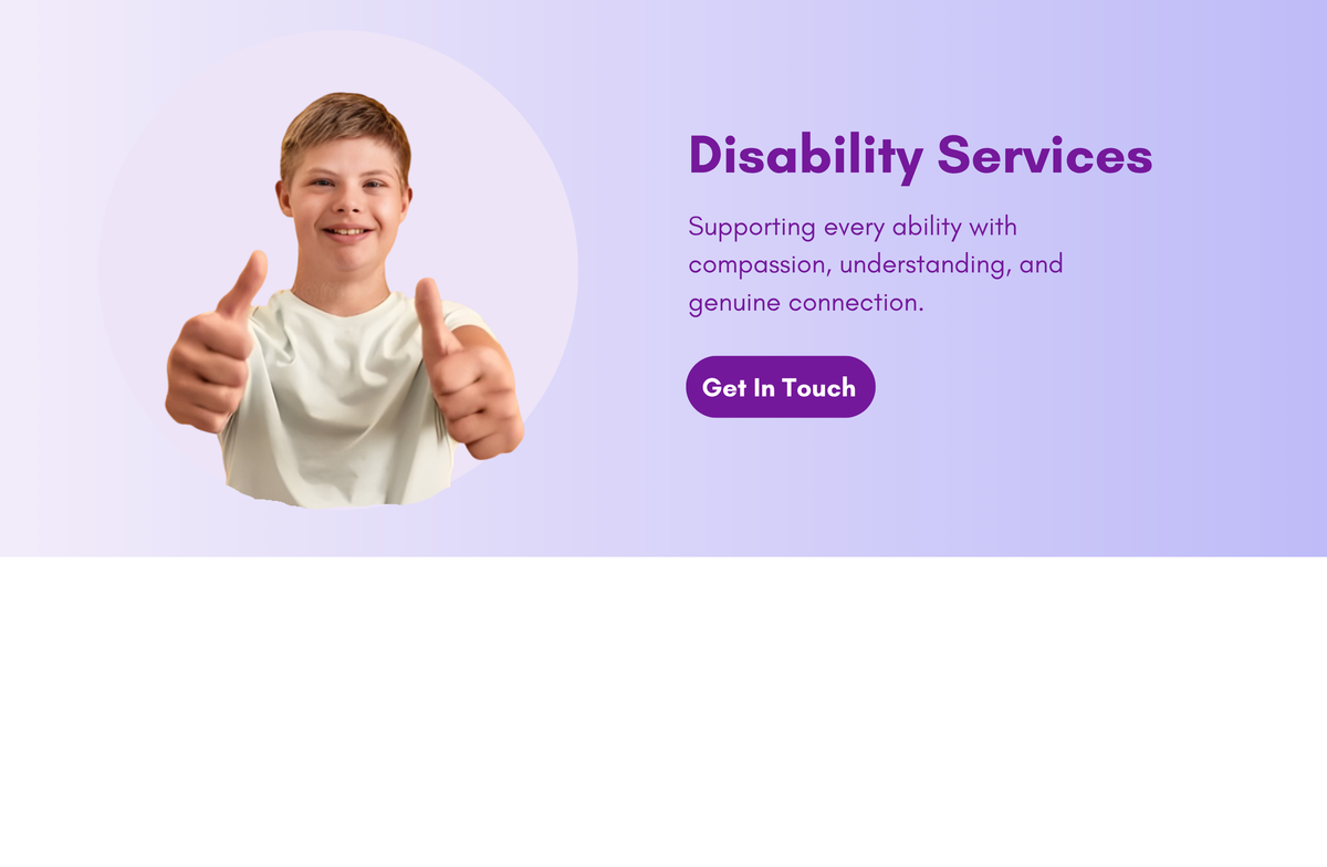 DISABILITY SERVICES – True Embrace